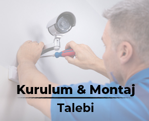 kurulum Montaj